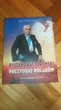 Ryszard Kaczorowski Prezydent Polaków