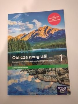 podręcznik Oblicza Geografii 1, Nowa Era, podstawa