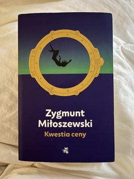 Zygmunt Miłoszewski. Kwestia ceny