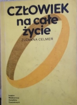 Człowiek na całe życie Z. Celmer