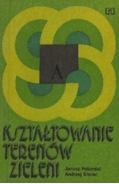 Kształtowanie terenów zieleni 