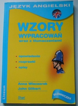 Wzory wypracowań z tłumaczeniami LICEUM Wieczorek