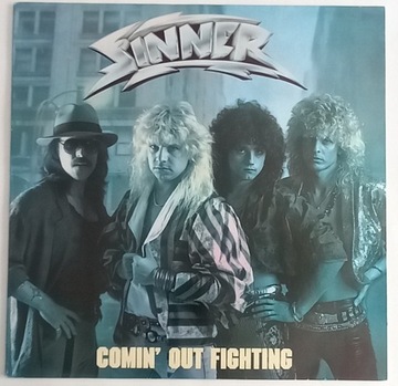 SINNER - COMIN OUT FIGHTING  / WINYL, 1986  