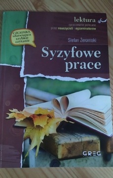 Stefan Żeromski "Syzyfowe Prace"