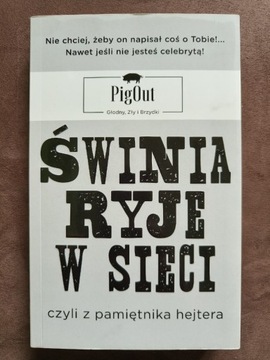 Świnia Ryje w Sieci Pigout