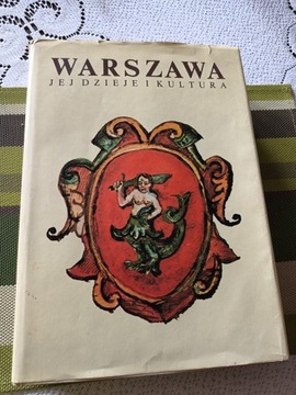 Warszawa i jej dzieje i kultura 