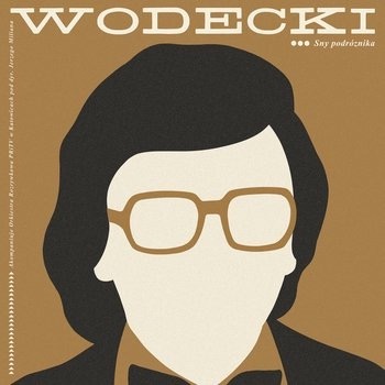 Zbigniew Wodecki SNY PODRÓŻNIKA gad records