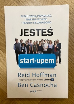 Jesteś Start-Upem R. Hoffman B. Casnocha