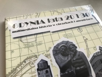 Gdynia lata 20. i 30. Multimedialna historia 