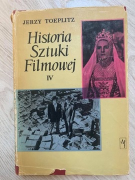 "Historia Sztuki Filmowej IV" Jerzy Toeplitz