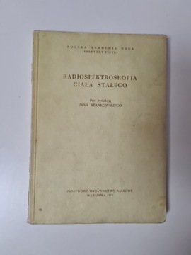Radiospektroskopia ciała stałego - Jan Stankowski