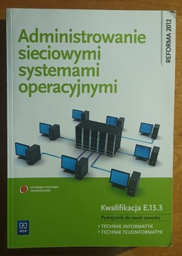 Administrowanie sieciowymi systemami operacyjnymi