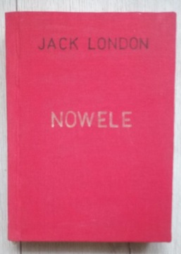 Nowele. Jack London.