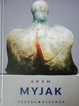 Adam Myjak Rzeźba Rysunek MGS Zakopane 2017