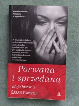 Porwana i sprzedana Sarah Forsyth