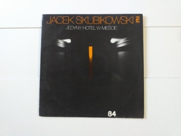 Jacek Skubikowski Jedyny Hotel w Mieście vinyl
