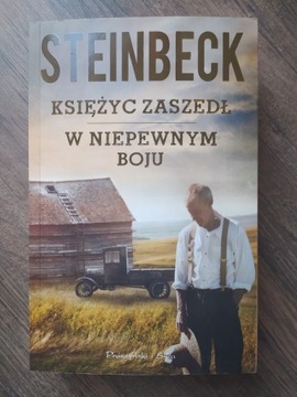 Księżyc zaszedł / W niepewnym boju John Steinbeck