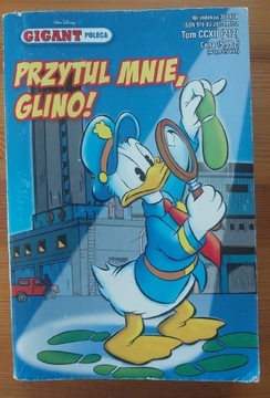 Kaczor Donald Gigant, Przytul mnie glino, 2018r