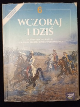 Wczoraj i dziś klasa 6 