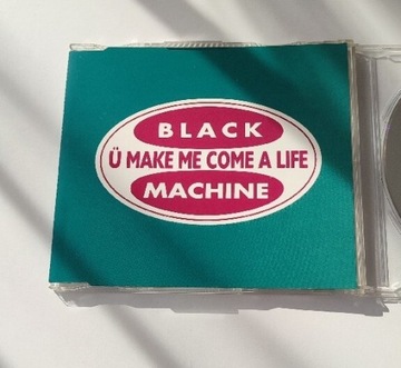 Black Machine–Ü Make Me Come A Life