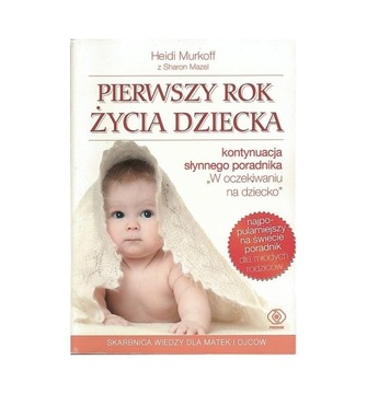 Pierwszy rok zycia dziecka