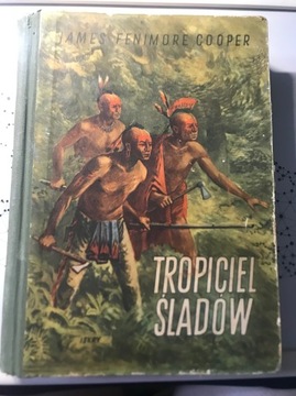 Tropiciel śladów. James Fenimore Cooper 1955r.