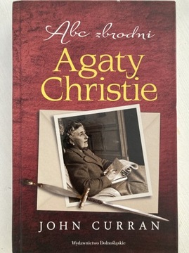 John Curran „Abc zbrodni Agaty Christie”