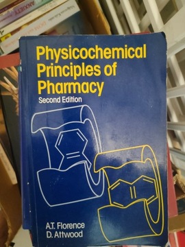 Physicochemical Principles of Pharmacy