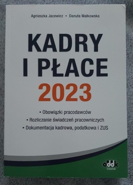 Kadry i płace 2023  A. Jacewicz, D. Małkowska