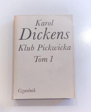 Karol Dickens "Klub Pickwicka Tom 1" książka 