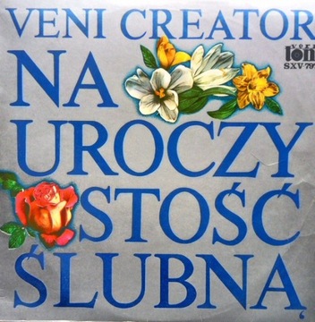 Veni Creator - Na Uroczystość Ślubną