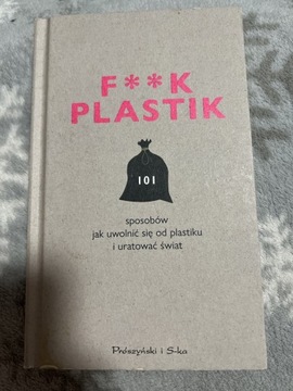 F**k plastik Magda Witkowska