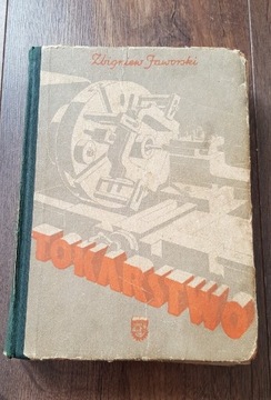 Podręcznik "Tokarstwo", Z.Jaworski. Wyd.II, 1958