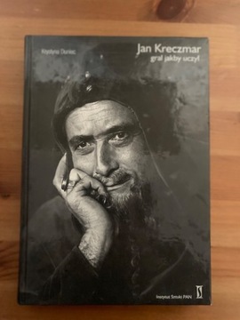 Jan Kreczmar, grał jakby uczył