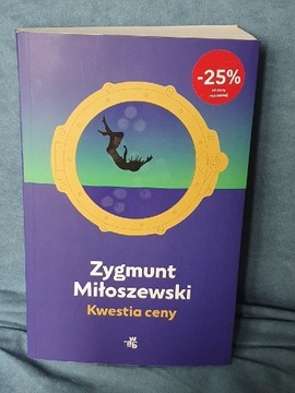 Zygmunt Miłoszewski Kwestia ceny