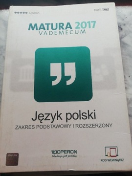 Matura 2017 Vademecum Język polski, podst i rozsz