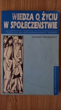 Wiedza o życiu w społeczeństwie Mikołajewicz