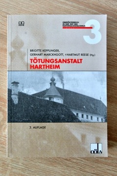 Zamek Śmierci Tötungsanstalt Hartheim Akcja T4 