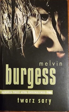 Melvin Burgess Twarz Sary miękka oprawa Albatros