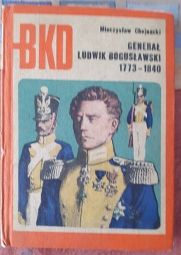 Gen. Ludwik Bogusławski - M. Chojnacki BKD