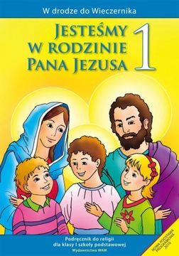 Religia kl.1 JESTEŚMY W RODZINIE PANA JEZUSA pode