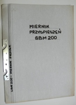 Instrukcja MIERNIK PRZYSPIESZEŃ GBM200