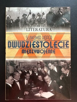 Dwudziestolecie międzywojenne Tom 12