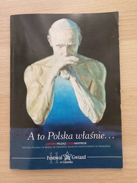 Katalog wystawy "A to Polska właśnie" sztuka XX w.