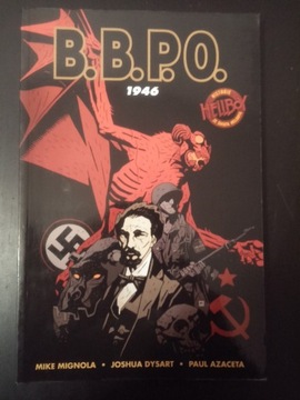 B.B.P.P 1946 - BPRD; Mike Mignola