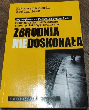 Zbrodnia niedoskonała, Bonda i Lach