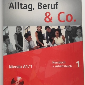 ALLTAG, BERUF & CO 1 CD-Audio Kursbuch+Arbeitsbuch