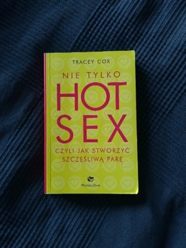 Nie tylko HOT SEX - Tracey Cox