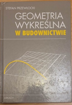 Geometria wykreślna w budownictwie