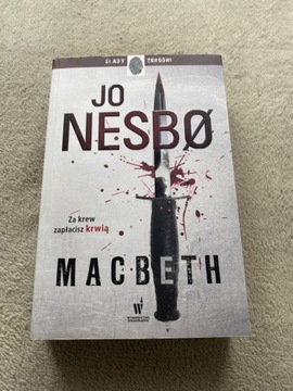 JO NESBO - Macbeth - Jak Nowa!